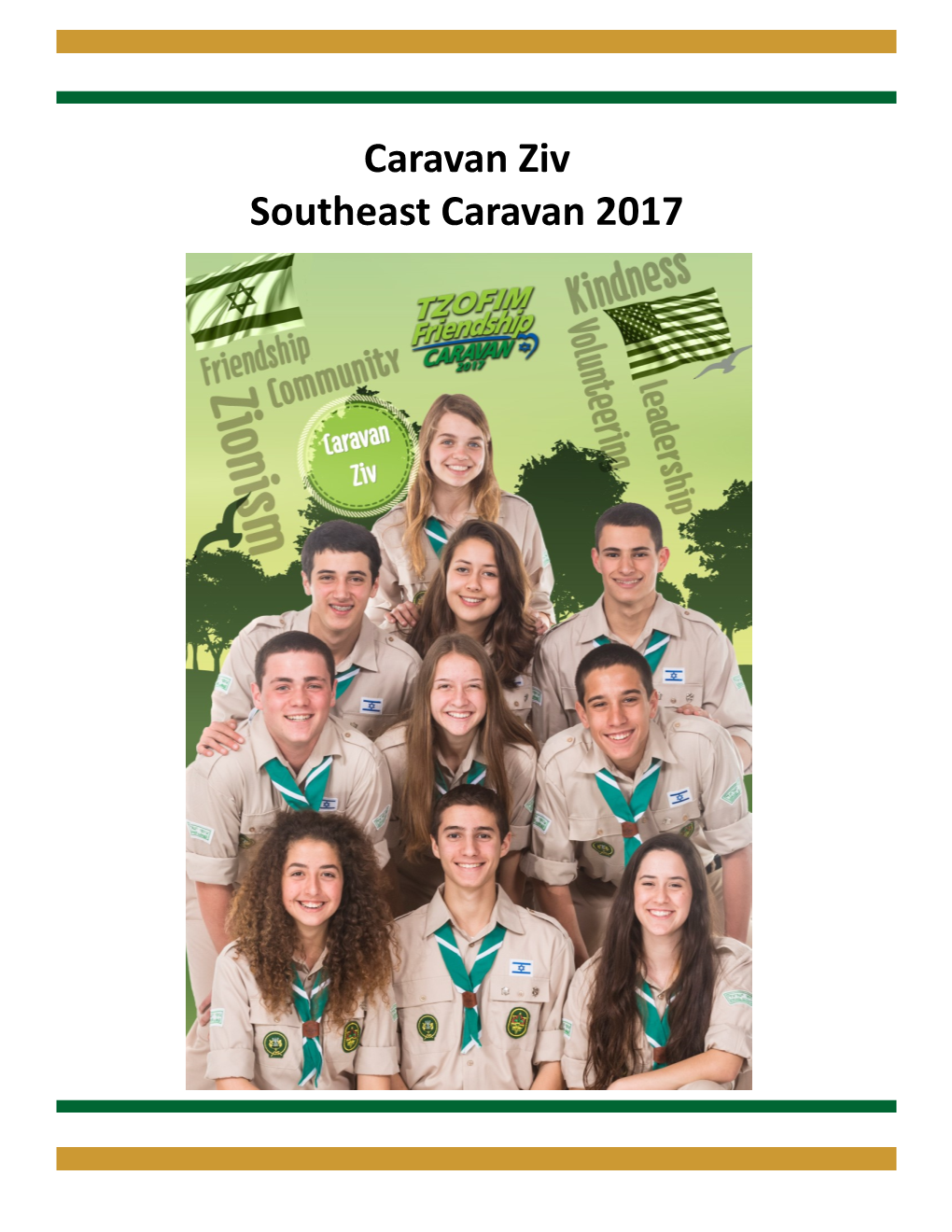 Caravan Ziv Southeast Caravan 2017 MEET TAMAR Hello, My Name Is Tamar Etzion and I Am 16 Years Old