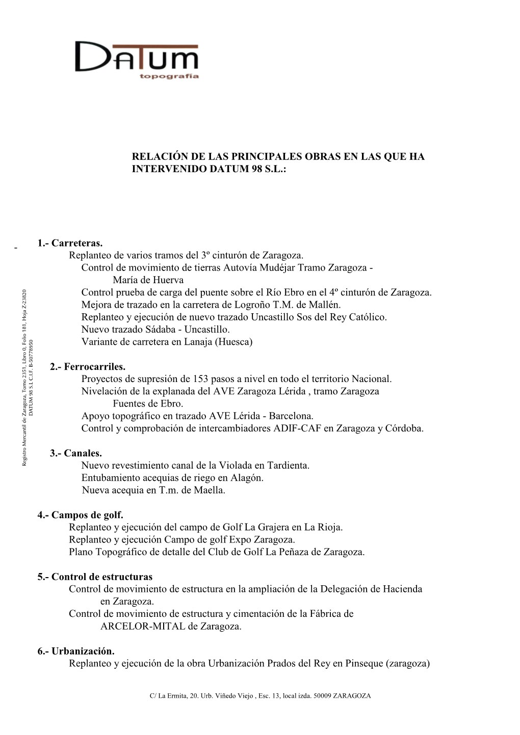 1.- Carreteras. Replanteo De Varios Tramos Del 3º Cinturón De Zaragoza