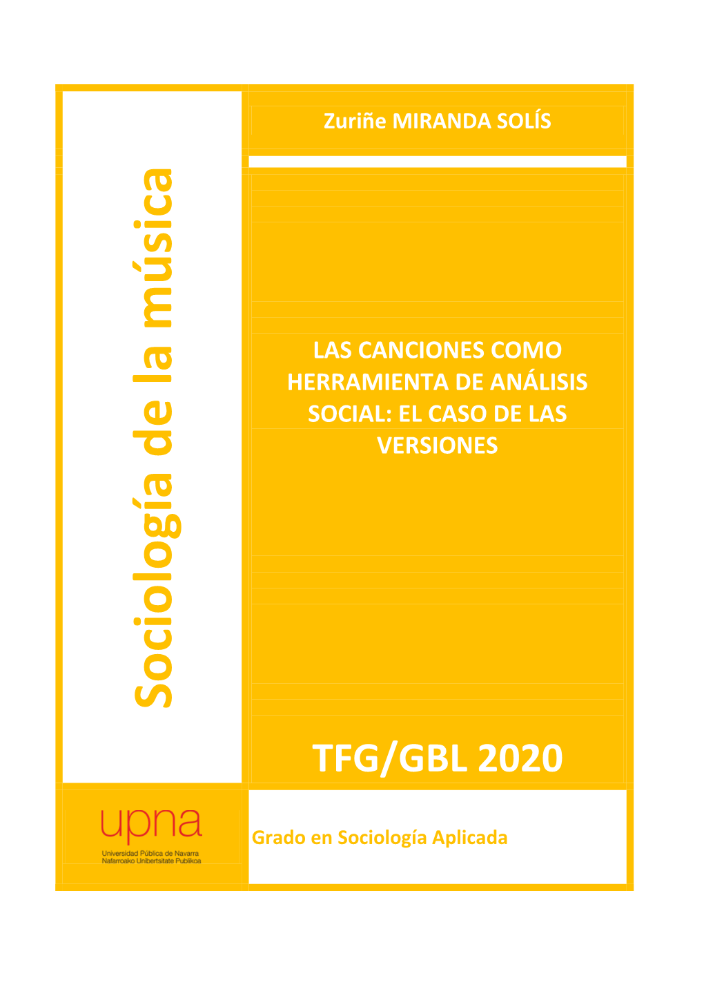 Sociología De La Música, Canciones, Versiones De Canciones, Contexto Social, Herramienta De Análisis Social