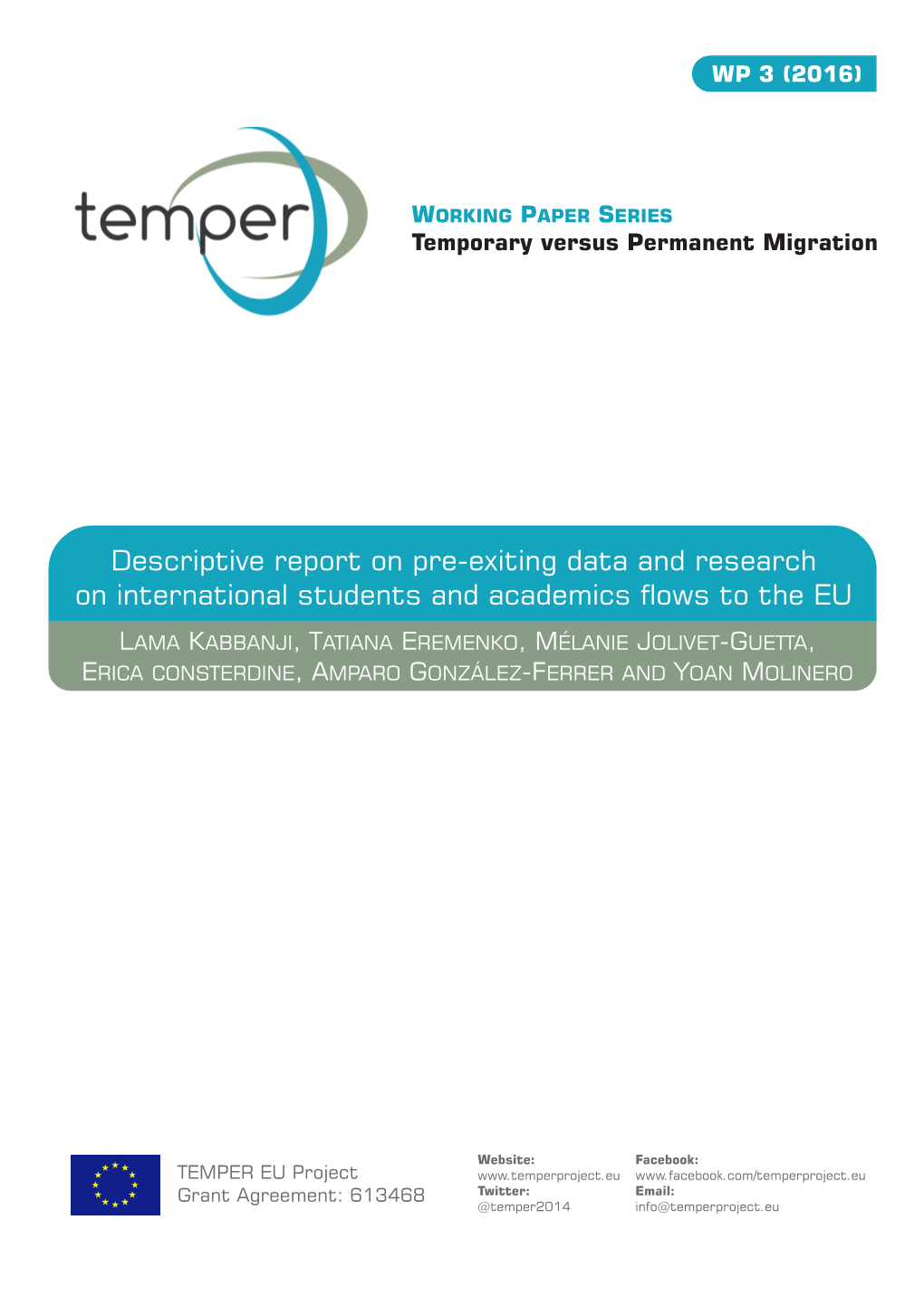 Descriptive Report on Pre-Exiting Data and Research on International Students and Academics Ows to the EU