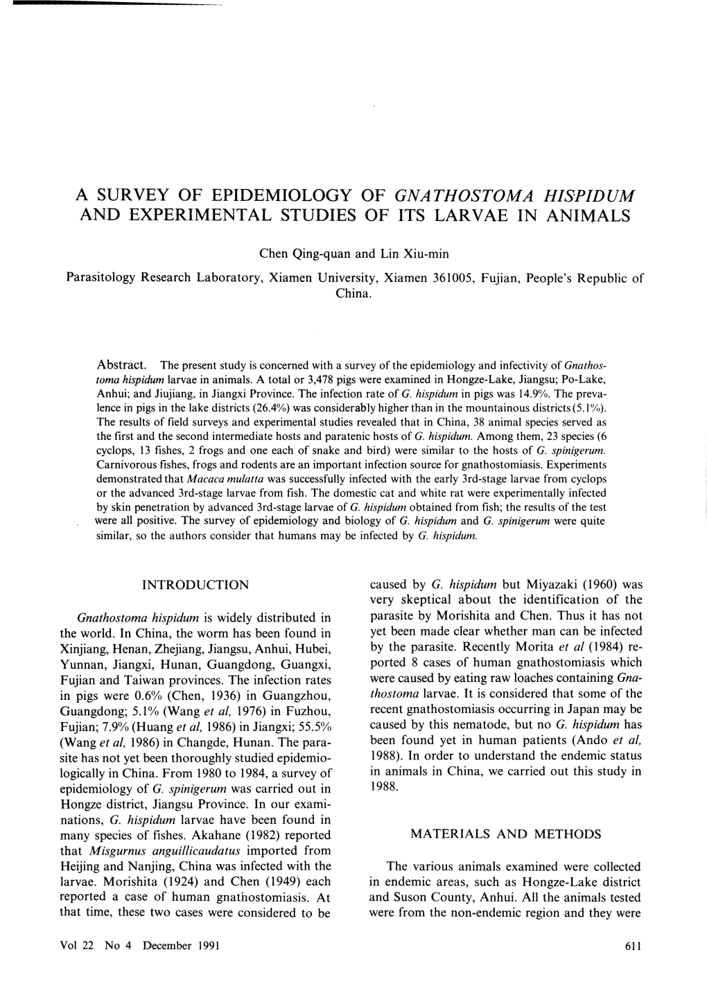 A Survey of Epidemiology of Gnathostoma Hispidum and Experimental Studies of Its Larvae in Animals