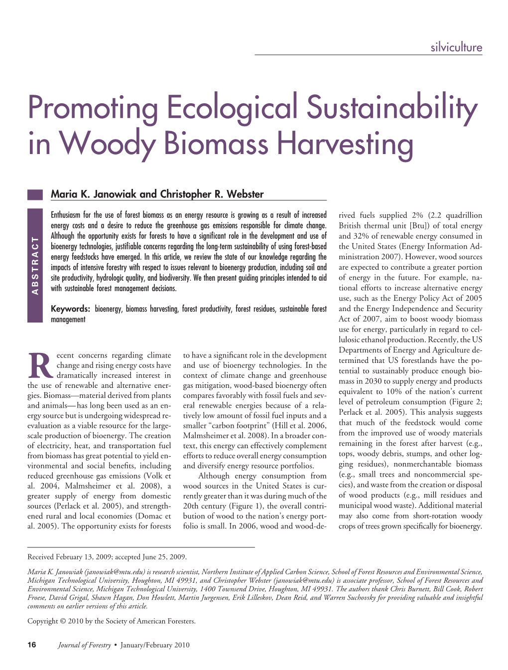 Promoting Ecological Sustainability in Woody Biomass Harvesting