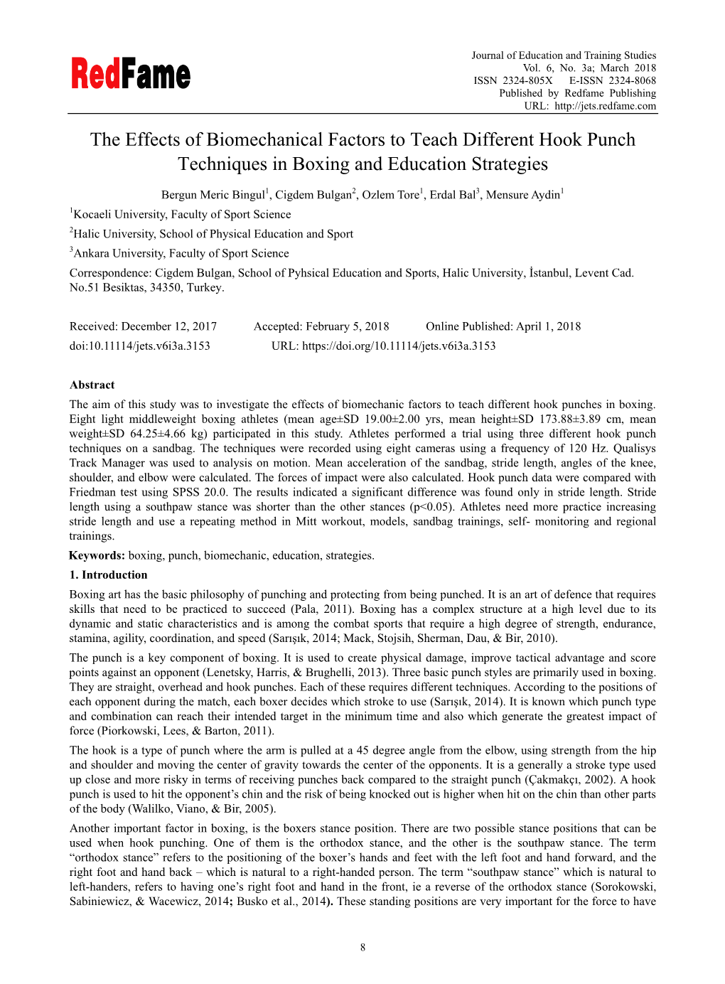 The Effects of Biomechanical Factors to Teach Different Hook Punch Techniques in Boxing and Education Strategies