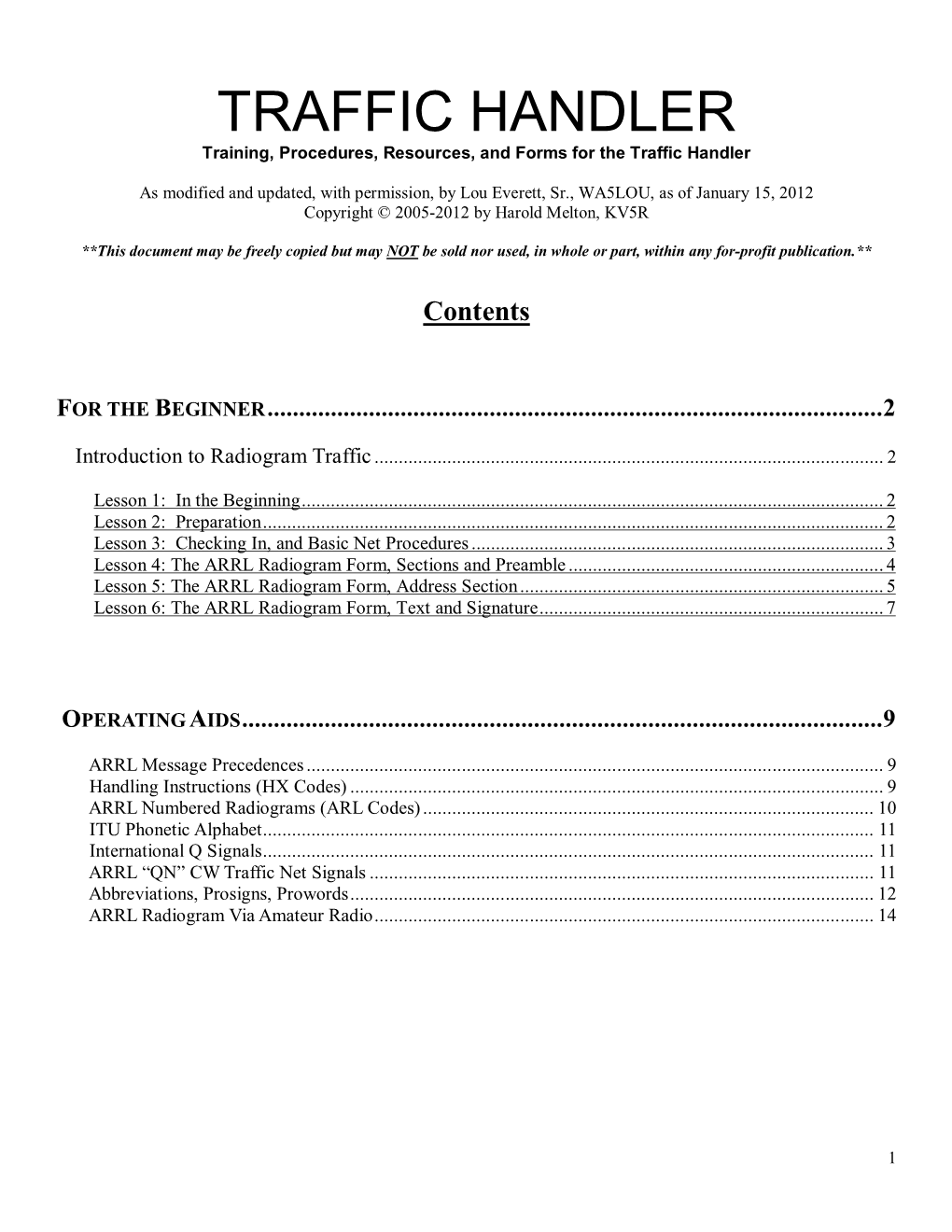 TRAFFIC HANDLER Training, Procedures, Resources, and Forms for the Traffic Handler
