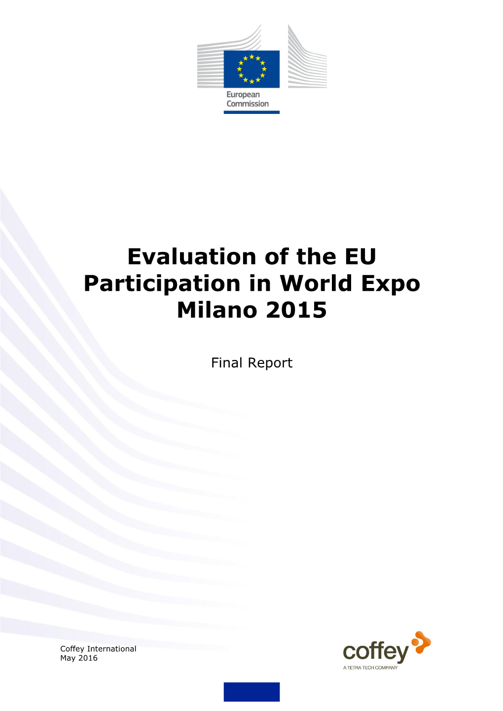 Download the Evaluation of the EU Participation in World Expo Milano 2015