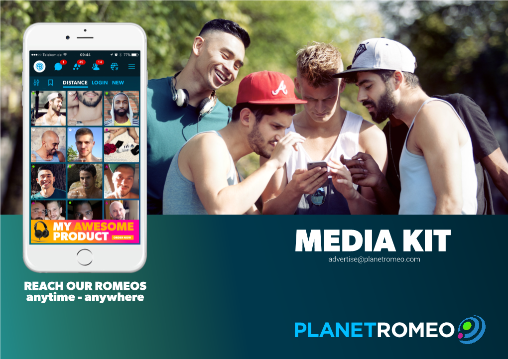 MEDIA KIT Advertise@Planetromeo.Com