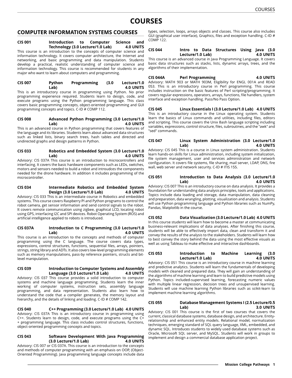 COMPUTER INFORMATION SYSTEMS COURSES Types, Selection, Loops, Arrays Objects and Classes