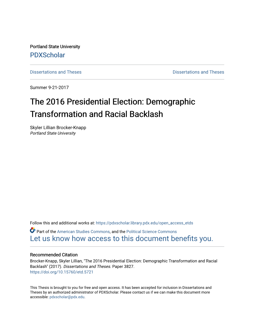The 2016 Presidential Election: Demographic Transformation and Racial Backlash