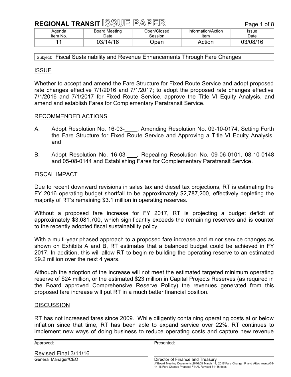 ISSUE PAPER Page 1 of 8 Agenda Board Meeting Open/Closed Information/Action Issue Item No