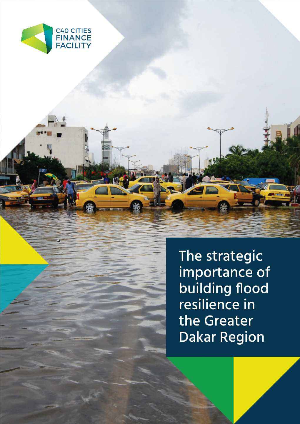 The Strategic Importance of Building Flood Resilience in the Greater Dakar Region