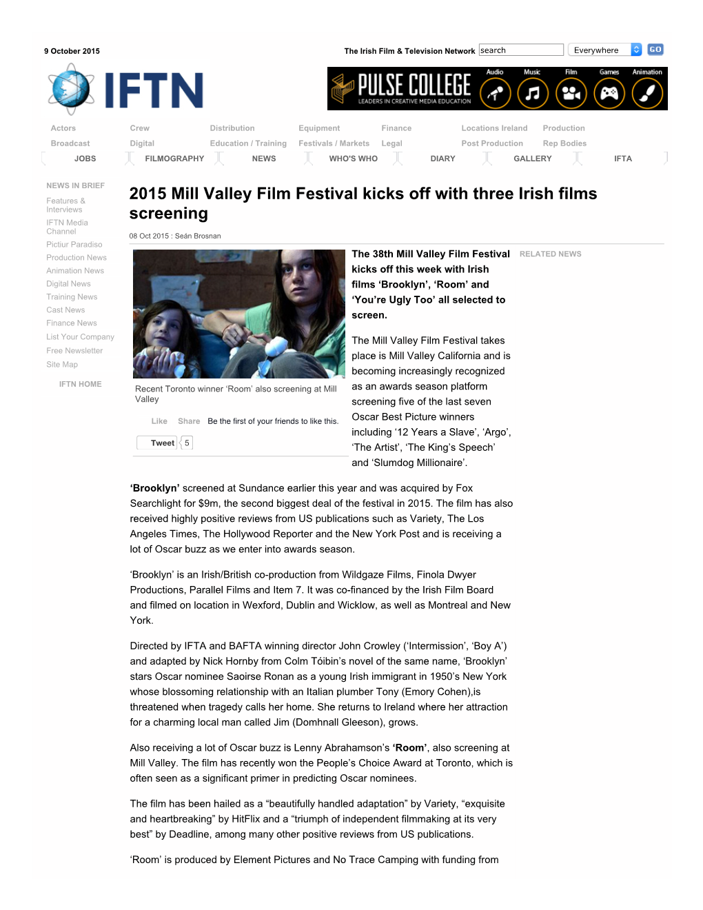 2015 Mill Valley Film Festival Kicks Off with Three Irish Films Screening | the Irish Film & Television Network