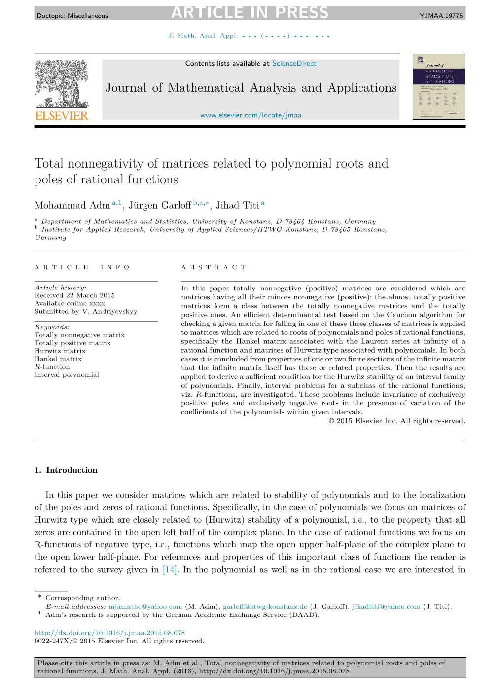 Total Nonnegativity of Matrices Related to Polynomial Roots and Poles of Rational Functions