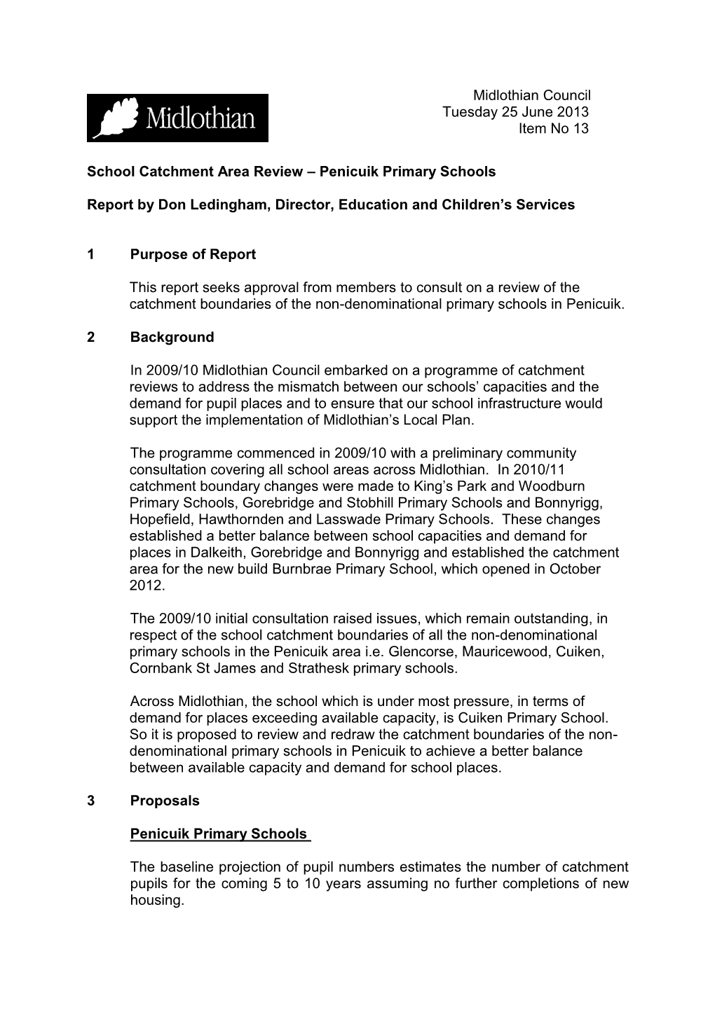 Midlothian Council Tuesday 25 June 2013 Item No 13