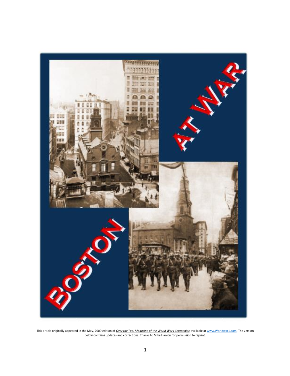 Boston at the Time, Rapidly Spread Information to Show That Germany’S Atrocities in Belgium and France Clearly Could Not Be Compared to What Happened in Ireland