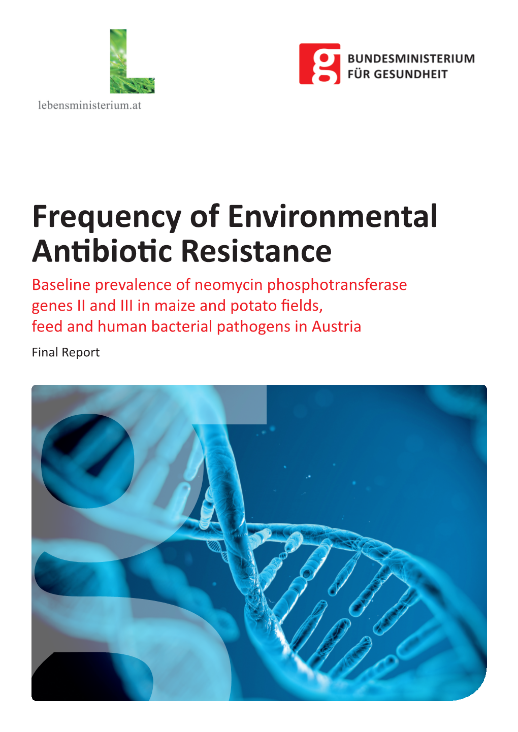 Frequency of Environmental Antibiotic Resistance