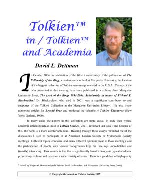 Tolkien™ in / Tolkien™ and Academia David L