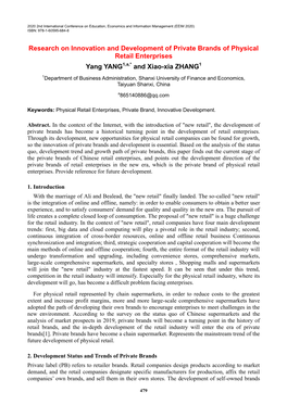 Research on Innovation and Development of Private Brands of Physical Retail Enterprises Yang YANG1,A,* and Xiao-Xia ZHANG1