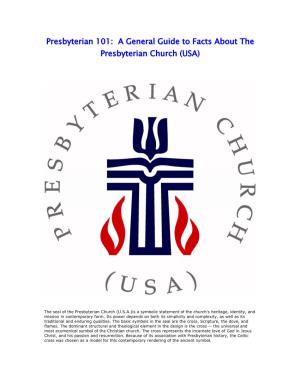 A General Guide to Facts About the Presbyterian Church (USA)