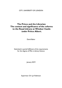 The Prince and the Librarian: the Context and Significance of the Reforms to the Royal Library at Windsor Castle Under Prince Albert