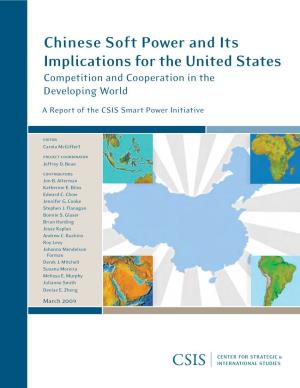 Chinese Soft Power and Its Implications for the United States