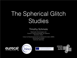 The Spherical Glitch Studies