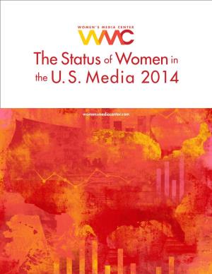 The Status of Women in the U. S. Media 2014
