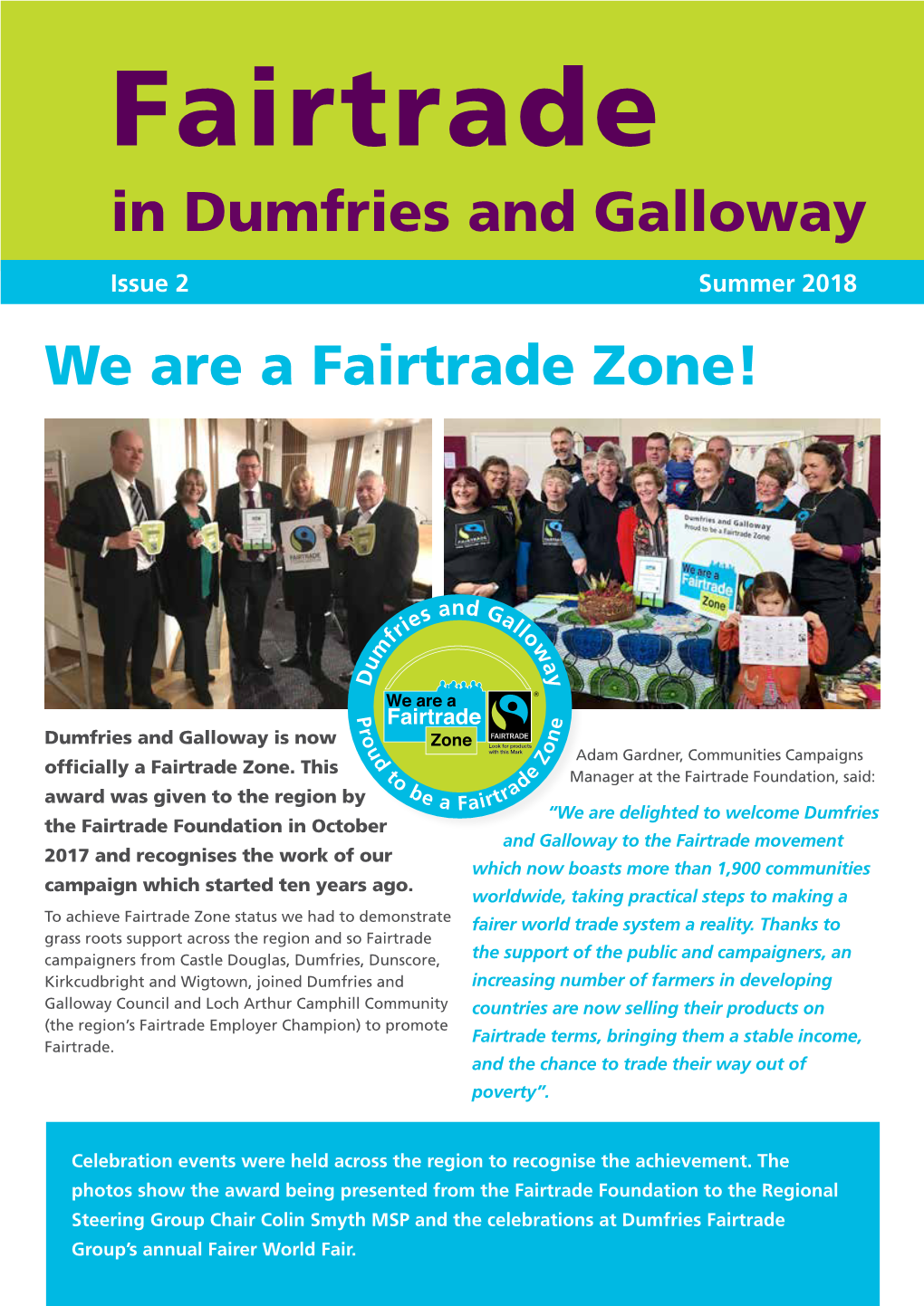 In Dumfries and Galloway We Are a Fairtrade Zone!