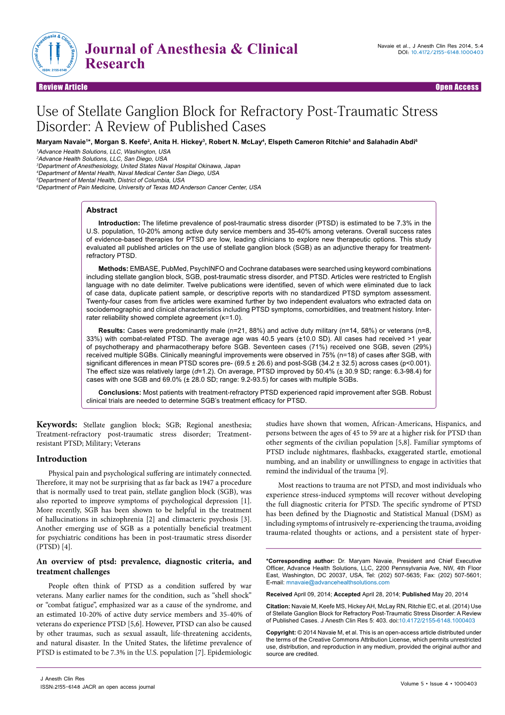 Use of Stellate Ganglion Block for Refractory Post-Traumatic Stress Disorder: a Review of Published Cases Maryam Navaie1*, Morgan S