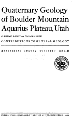 Quaternary Geology of Boulder Mountain Aquarius Plateau, Utah
