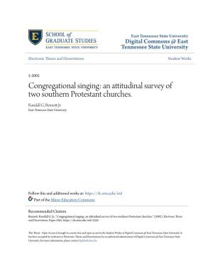 Congregational Singing: an Attitudinal Survey of Two Southern Protestant Churches
