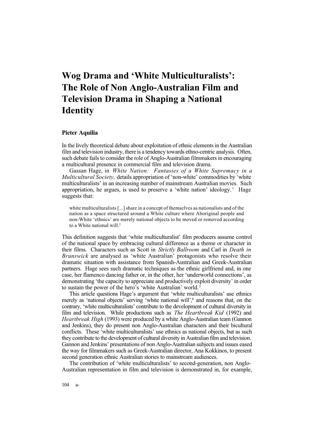 The Role of Non Anglo-Australian Film and Television Drama in Shaping a National Identity