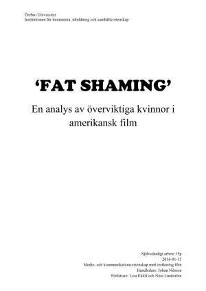 'Fat Shaming' to a Scientific Level