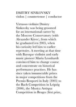 DMITRY SINKOVSKY Violon | Countertenor | Conductor