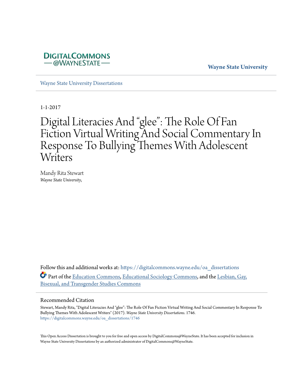 Glee”: the Role of Fan Fiction Virtual Writing and Social Commentary in Response to Bullying Themes with Adolescent Writers Mandy Rita Stewart Wayne State University