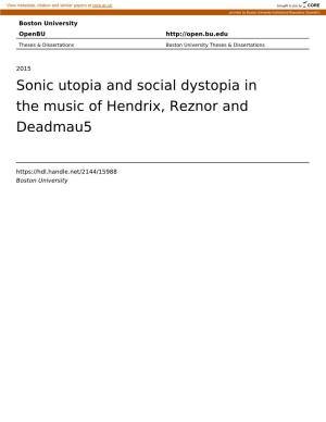 Sonic Utopia and Social Dystopia in the Music of Hendrix, Reznor and Deadmau5