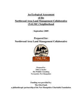 An Ecological Assessment of the Northwood Area Land Management Collaborative (NALMC) Neighborhood