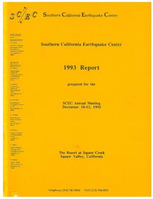 1993 Report Seismological Laboratory California Institute of Technology Pasadena, CA 91125