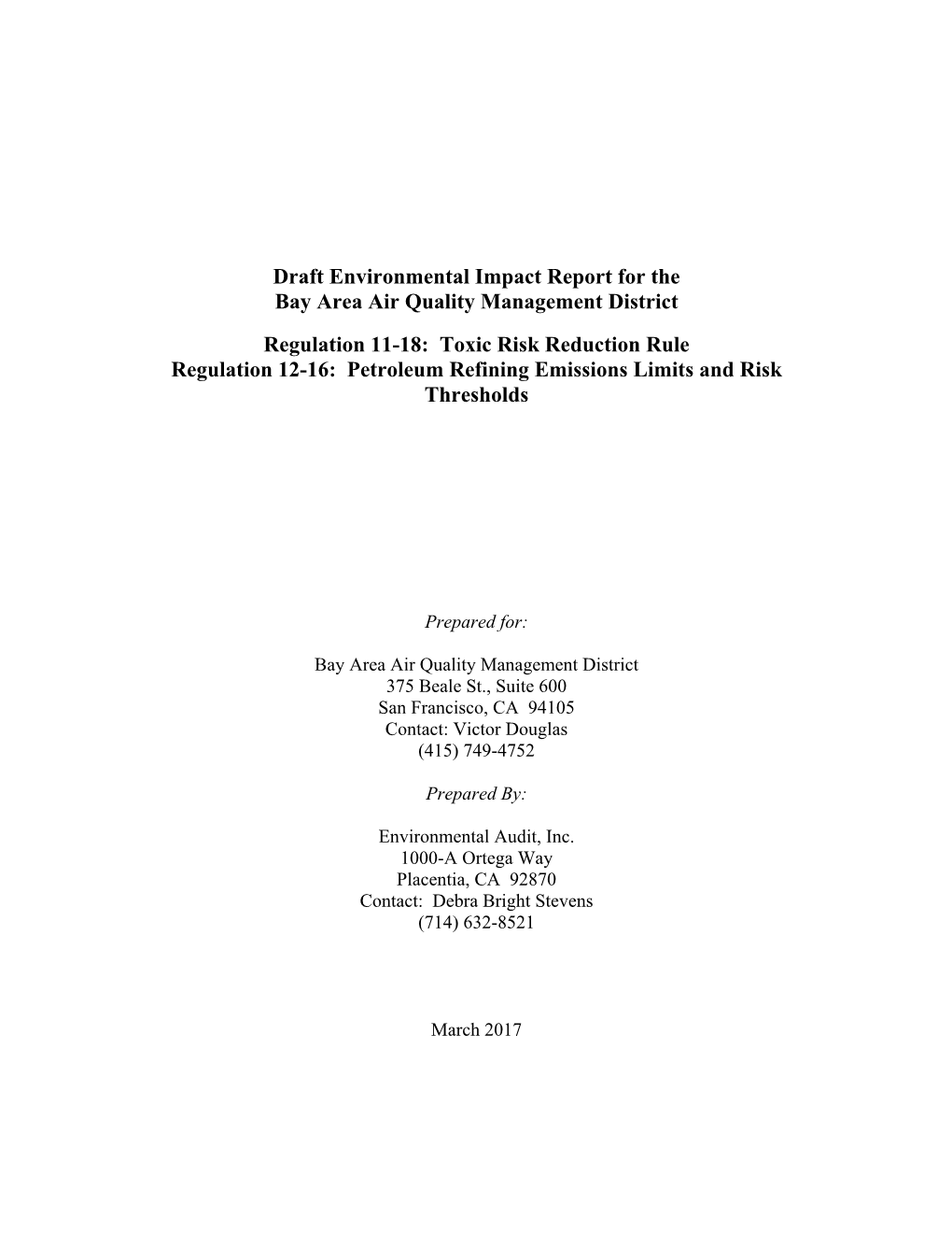 Draft Environmental Impact Report for the Bay Area Air Quality Management District Regulation 11-18: Toxic Risk Reduction Rule