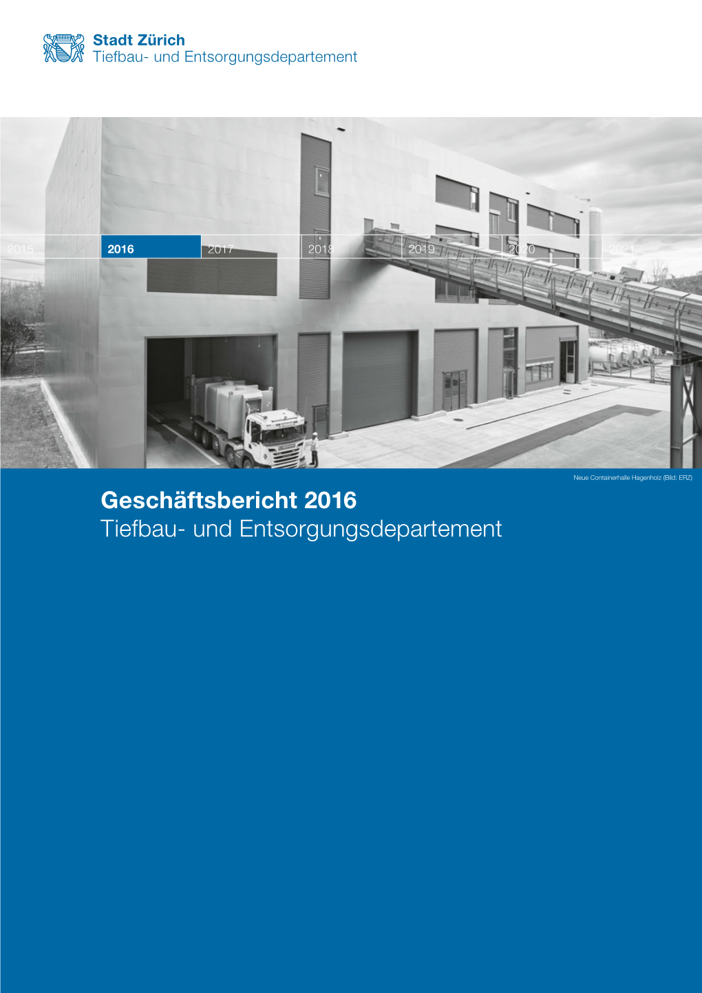 Geschäftsbericht 2016 Tiefbau- Und Entsorgungsdepartement