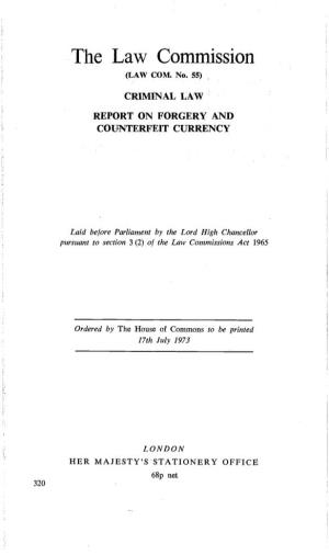 Criminal Law: Forgery and Counterfeit Currency Report
