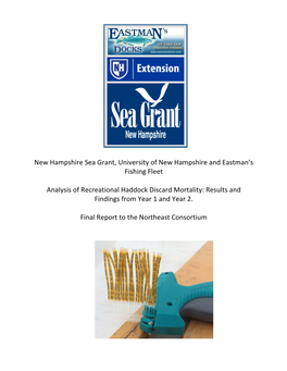 Final Report: Assessing Recreational Haddock Discard Mortality On
