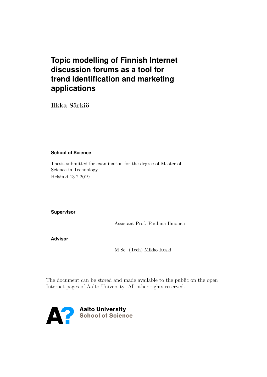 Topic Modelling of Finnish Internet Discussion Forums As a Tool for Trend Identification and Marketing Applications