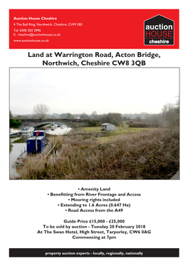 Land at Warrington Road, Acton Bridge, Northwich, Cheshire CW8 3QB