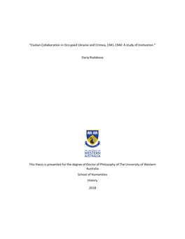 “Civilian Collaboration in Occupied Ukraine and Crimea, 1941-1944: a Study of Motivation.”