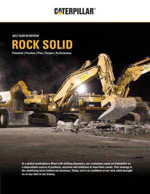 Rock Solid Performance WHY Caterpillar?