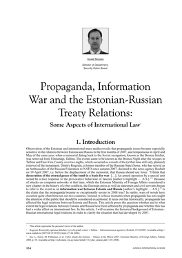 Propaganda, Information War and the Estonian-Russian Treaty Relations: Some Aspects of International Law*