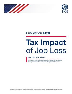 IRS Publication 4128, Tax Impact of Job Loss