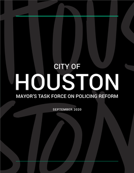 City of Houston, Mayor's Task Force on Policing Reform Report