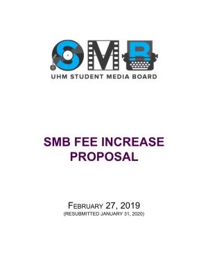 Smb Fee Increase Proposal