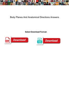 Body Planes and Anatomical Directions Answers